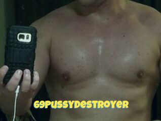 69PussyDestroyer Sexe et Porno