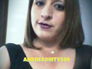 ANDREADIRTY584