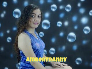 AmberTranny