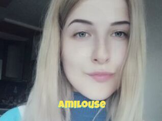 AmiLouse