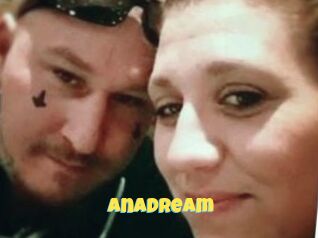 Anadream