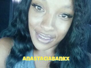 AnastaciaBankx