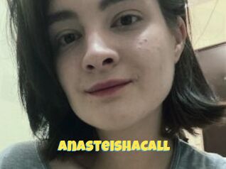 AnasteishaCall