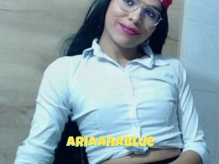 Ariaanablue