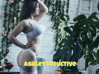AshleySeductive