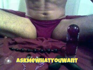 AskMeWhatYouWant