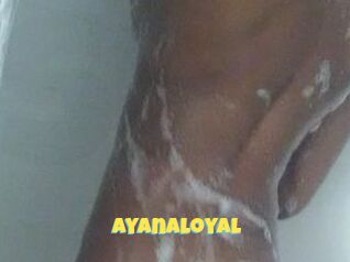 Ayanaloyal