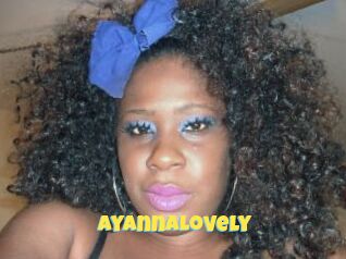 AyannaLovely