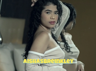 Aishasbreinkley