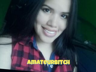 Amateurbitch