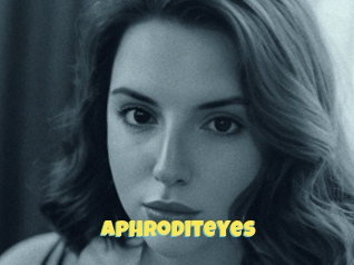 Aphroditeyes
