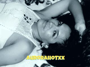 Aurorahotxx
