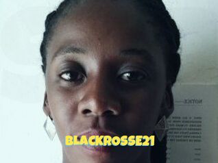 BLACKROSSE21