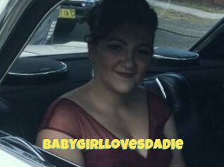 BabyGirlLovesDadie