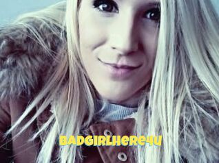 BadGirlHere4u
