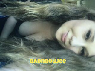 Badnboujee