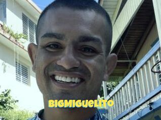 BigMiguelito