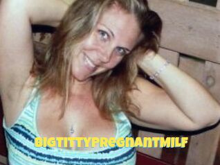 BigTittyPregnantMILF