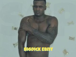 Bigdick_Ebny