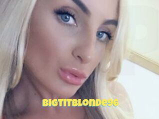Bigtitblonde96