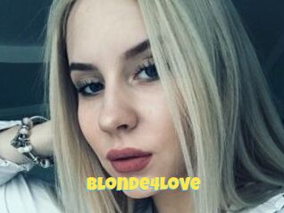 Blonde4Love
