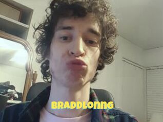 Braddlonng