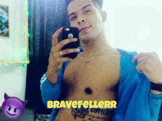 BraveFellerr