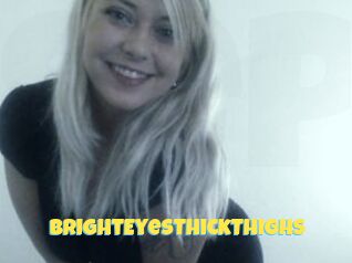 BrightEyesThickThighs