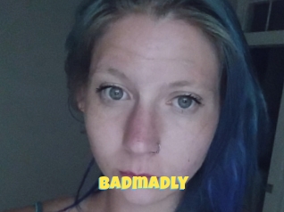 Badmadly