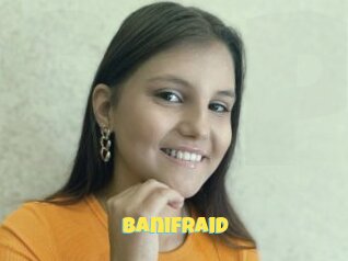 Banifraid