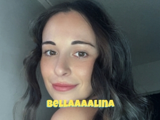 Bellaaaalina