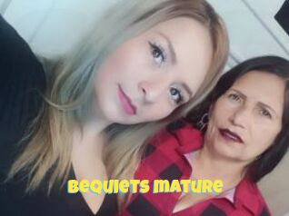Bequiets_mature