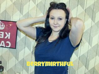 Berrymirthful