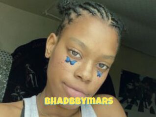 Bhadbbymars