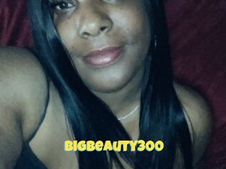 Bigbeauty300