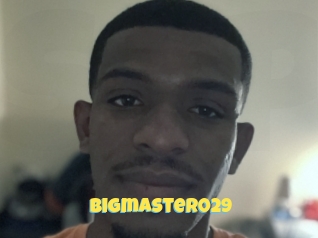 Bigmaster029