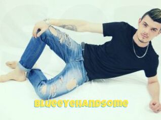 Blueeyehandsome