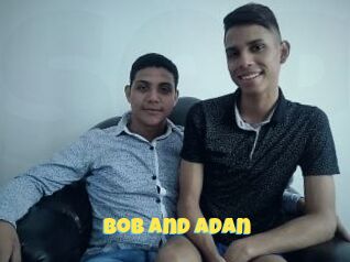 Bob_and_adan
