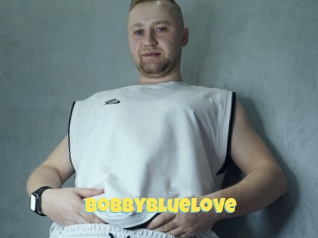 Bobbybluelove