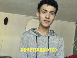 Brayitanhot69