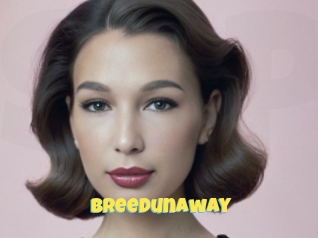 Breedunaway