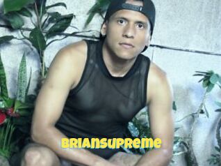 Briansupreme