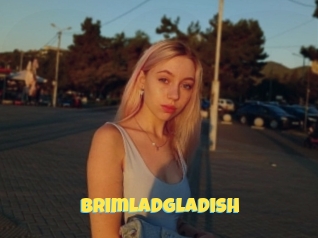 Brimladgladish