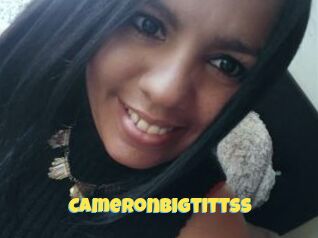 Cameronbigtittss