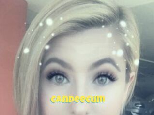 Candee_Cum