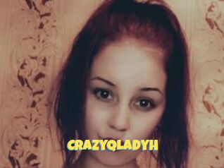 CrazyQLadyh