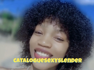Cataloguesexyslender