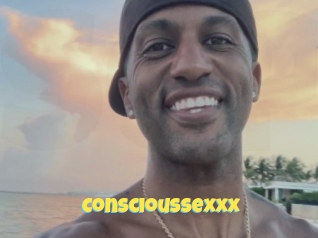 Conscioussexxx
