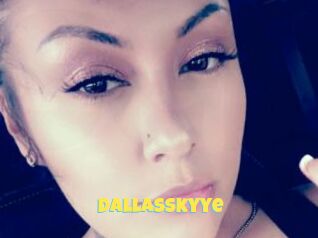 DallasSkyye