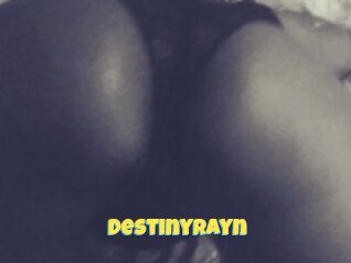 DestinyRayn